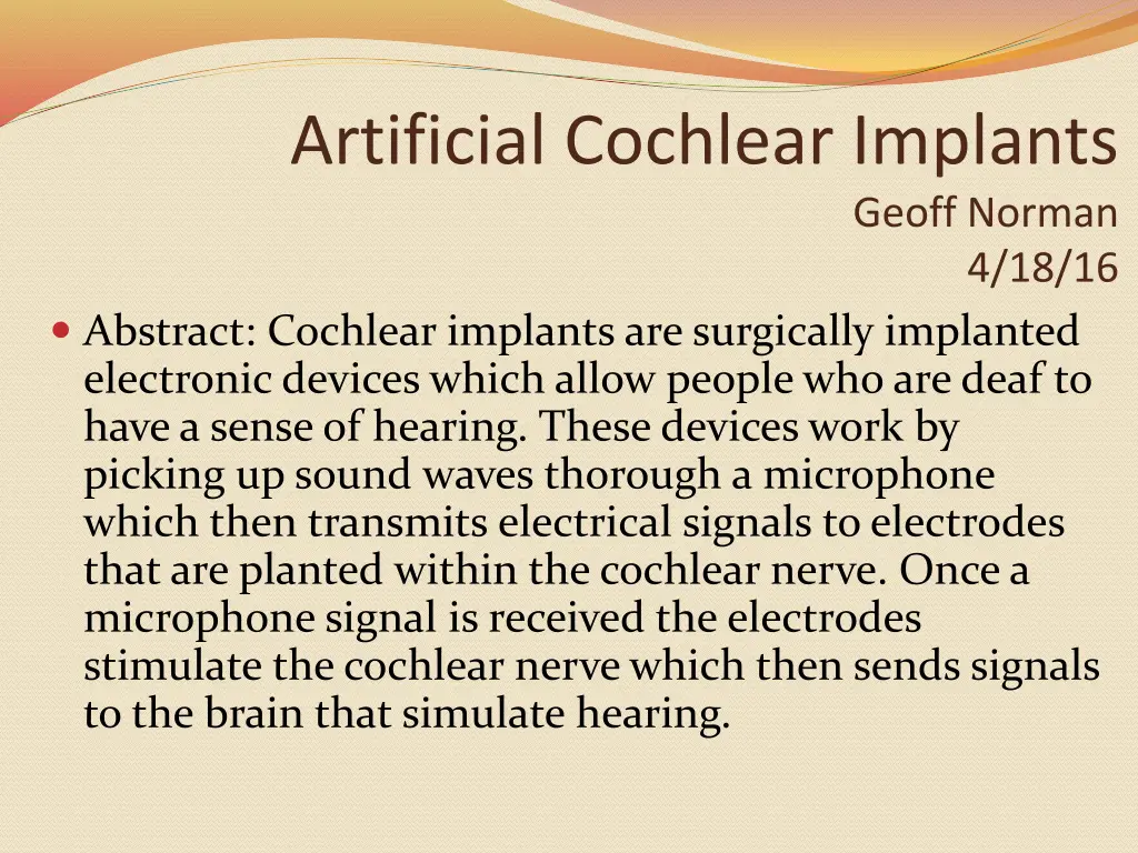 artificial cochlear implants