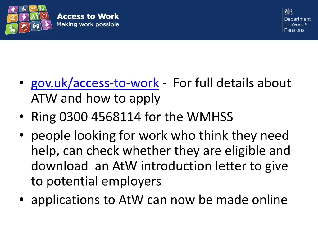 gov uk access to work for full details about
