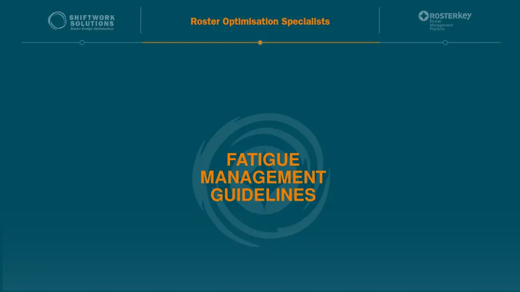 fatigue management guidelines