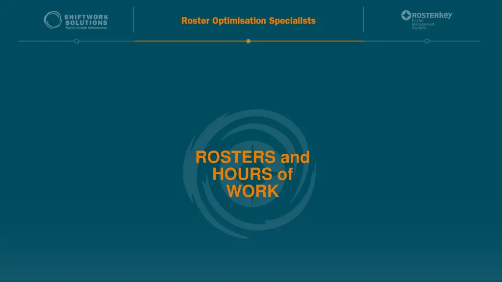 rosters and hours of work
