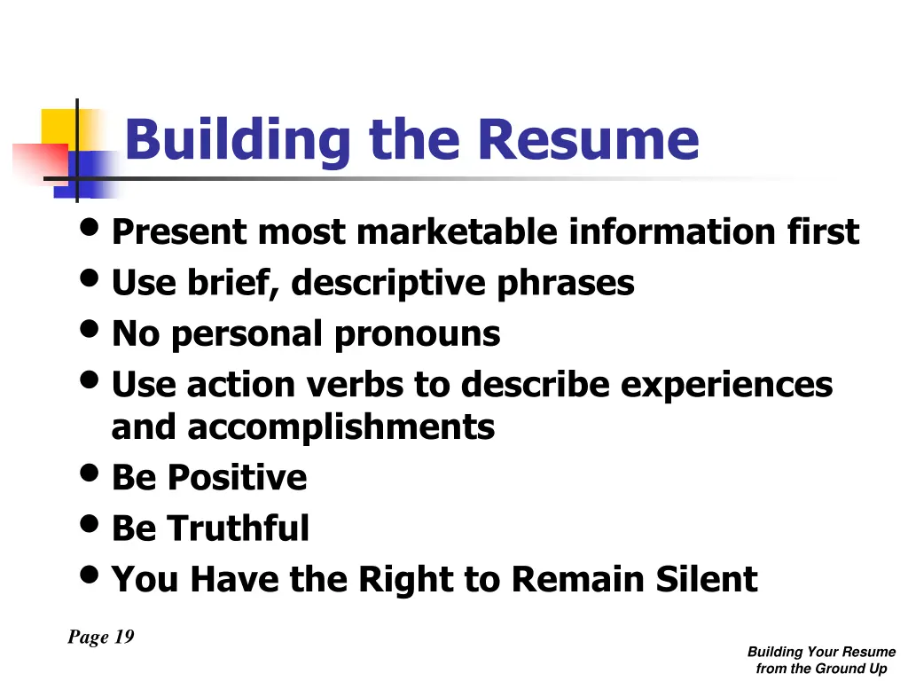 building the resume present most marketable