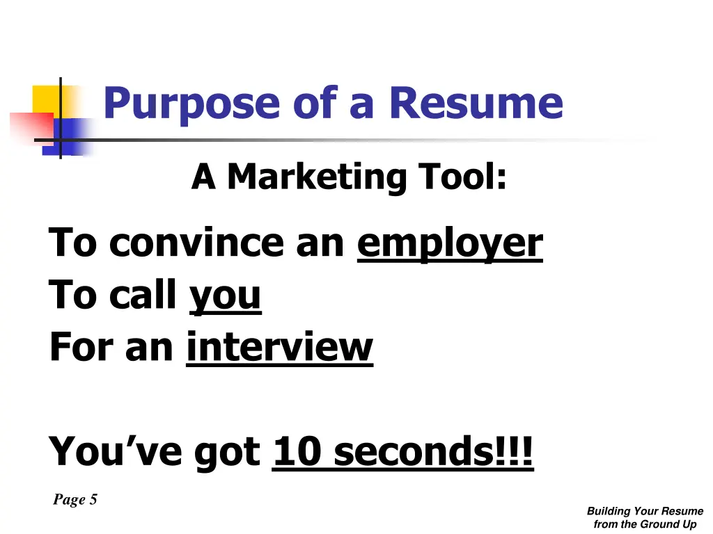 purpose of a resume