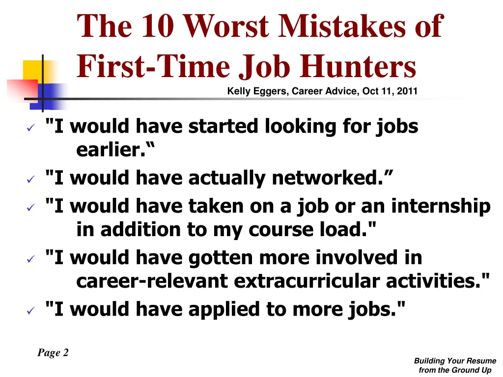 the 10 worst mistakes of first time job hunters