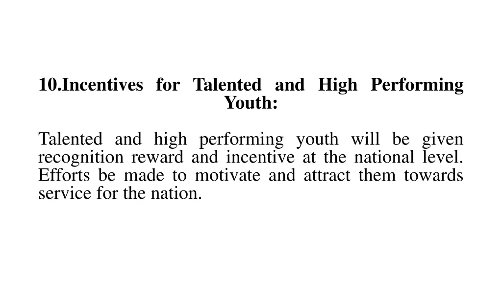10 incentives for talented and high performing