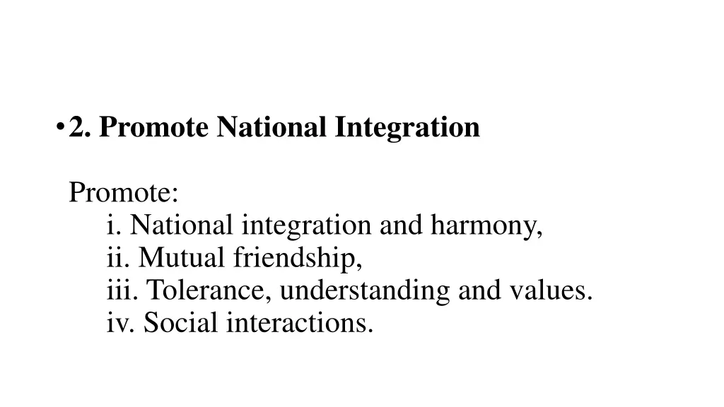 2 promote national integration