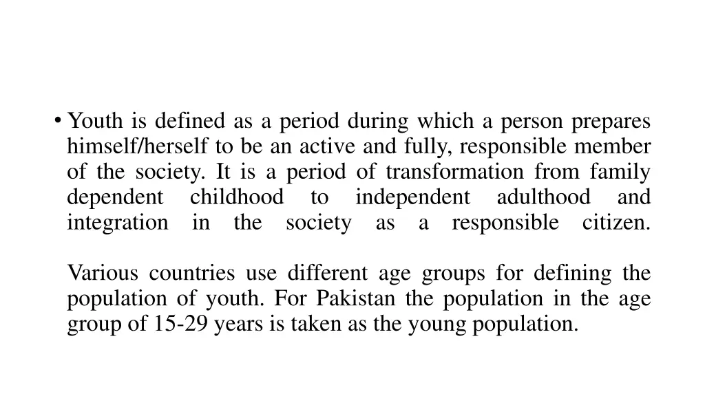 youth is defined as a period during which