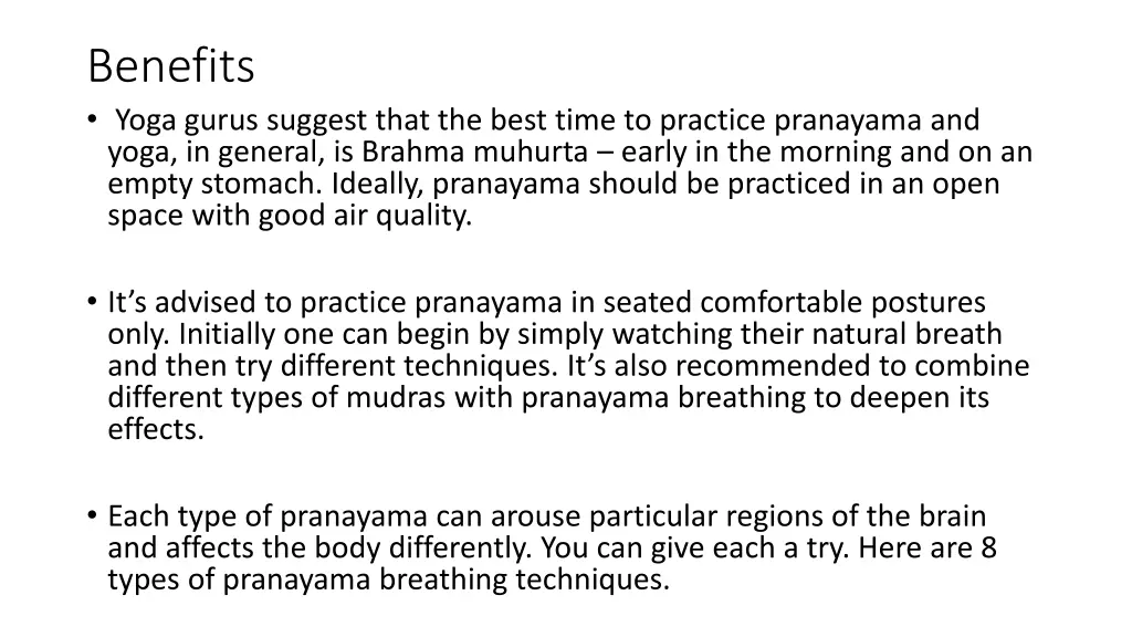 benefits yoga gurus suggest that the best time