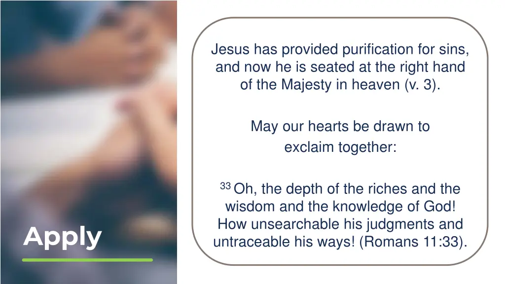 jesus has provided purification for sins