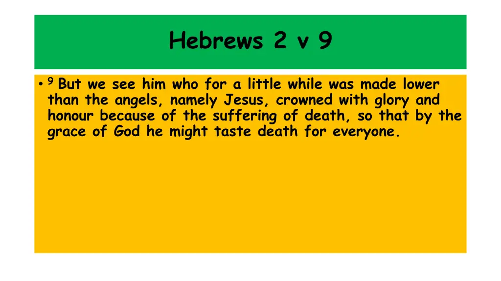 hebrews 2 v 9