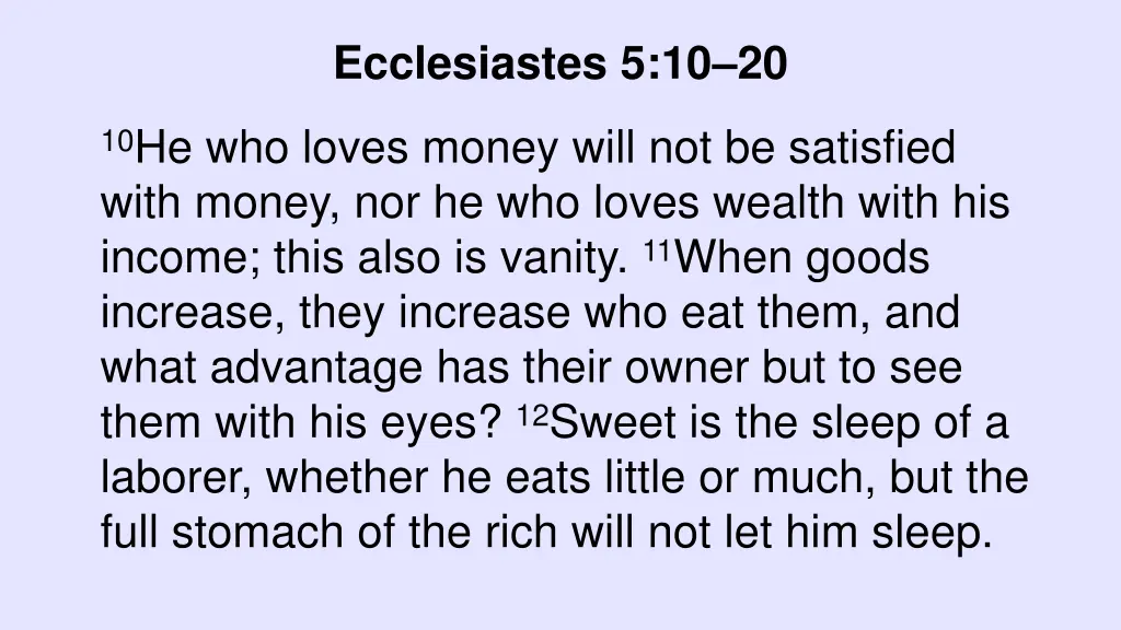 ecclesiastes 5 10 20
