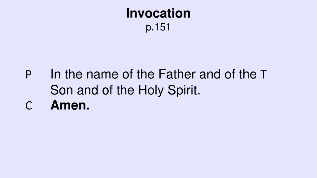 invocation p 151