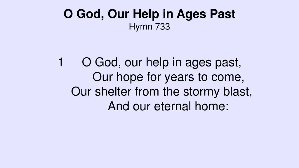 o god our help in ages past hymn 733