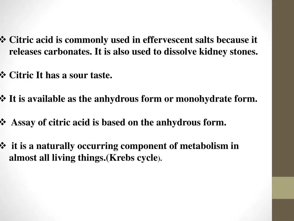 citric acid is commonly used in effervescent
