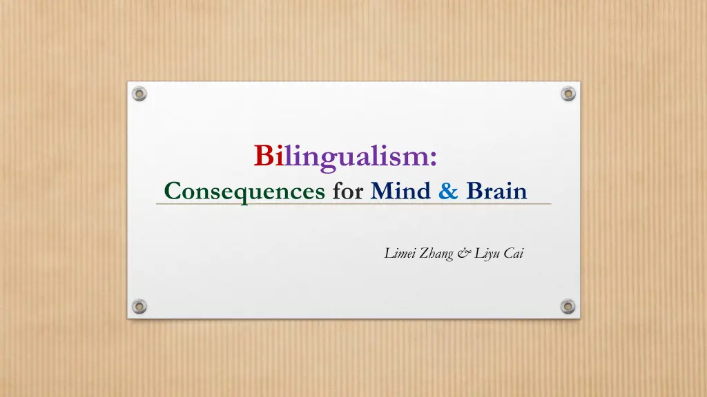 bilingualism consequences for mind brain