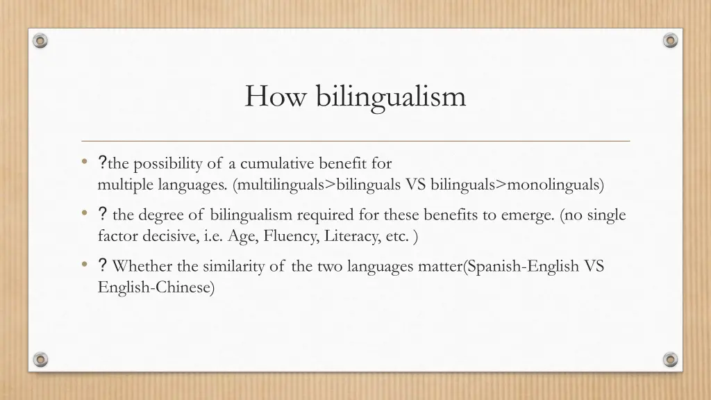 how bilingualism