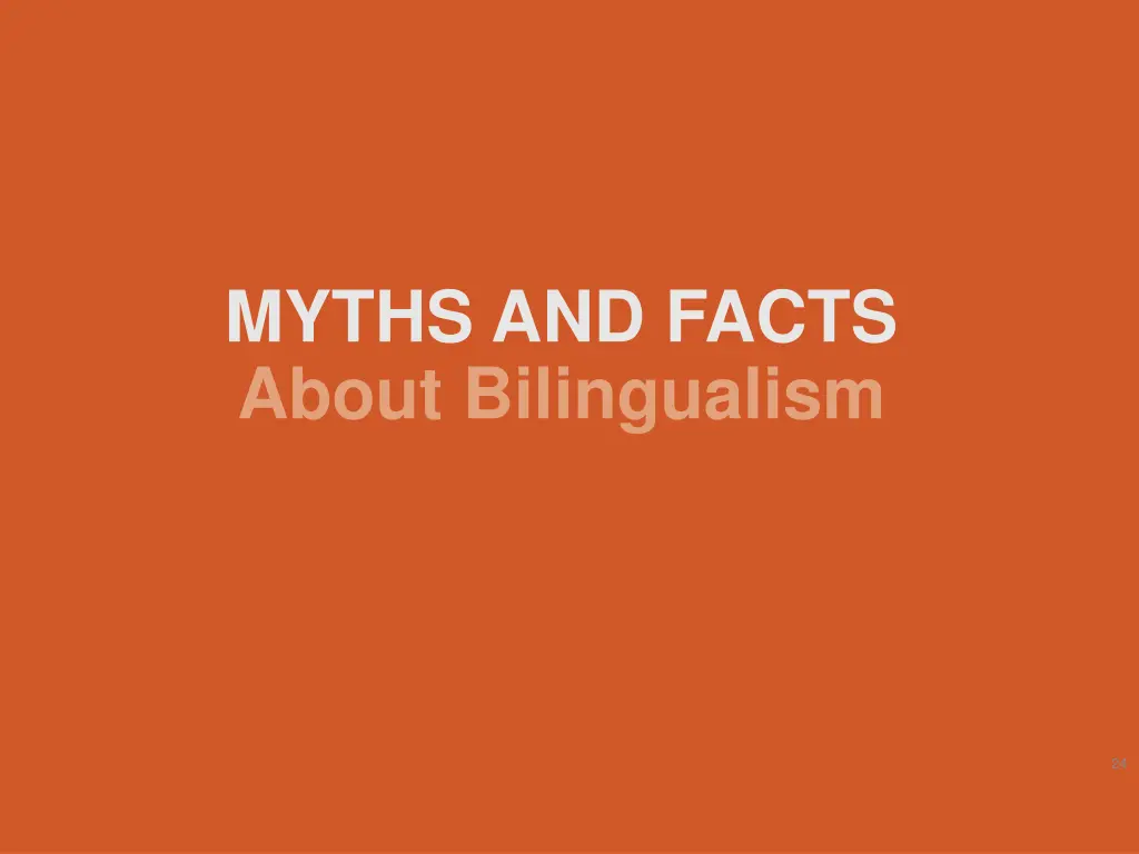 myths and facts about bilingualism