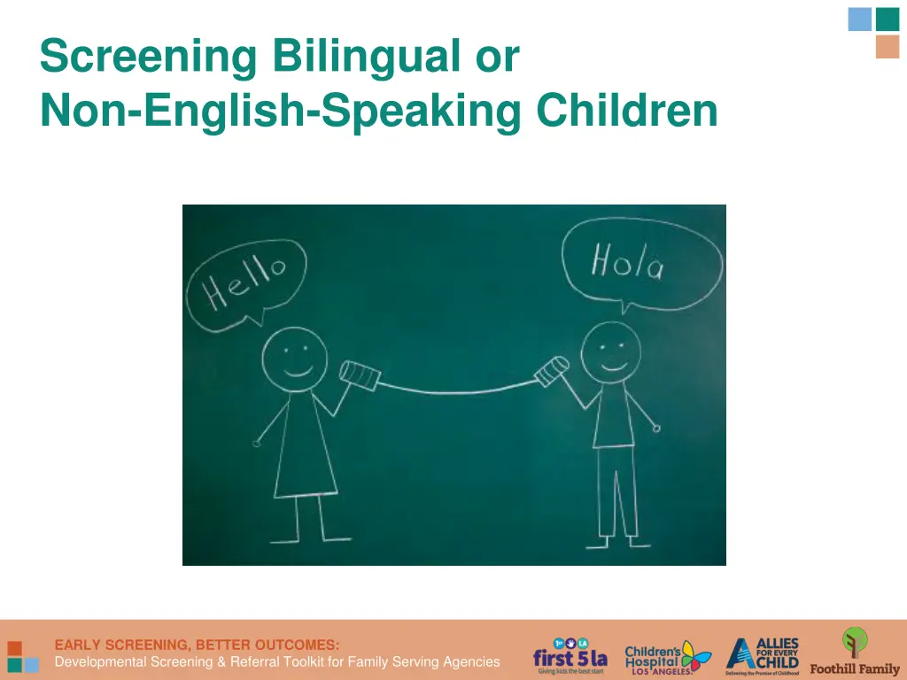 screening bilingual or non english speaking