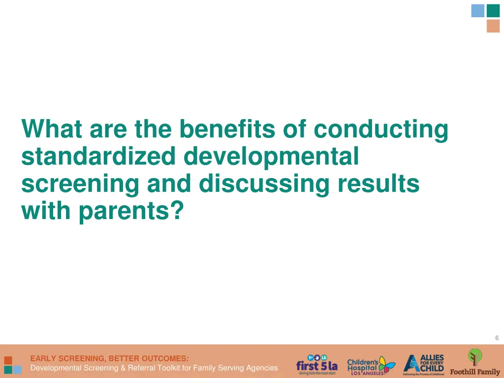 what are the benefits of conducting standardized