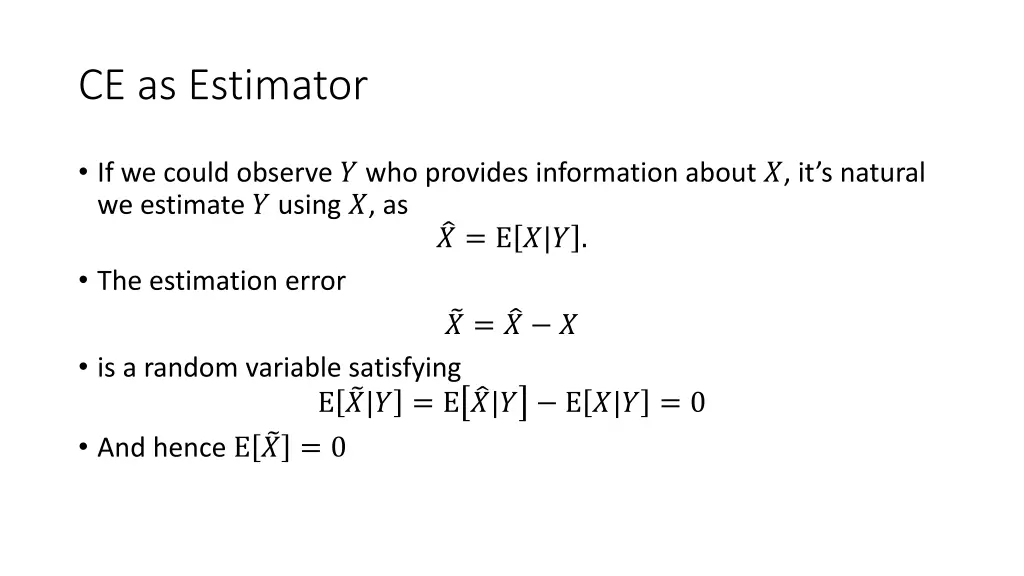 ce as estimator