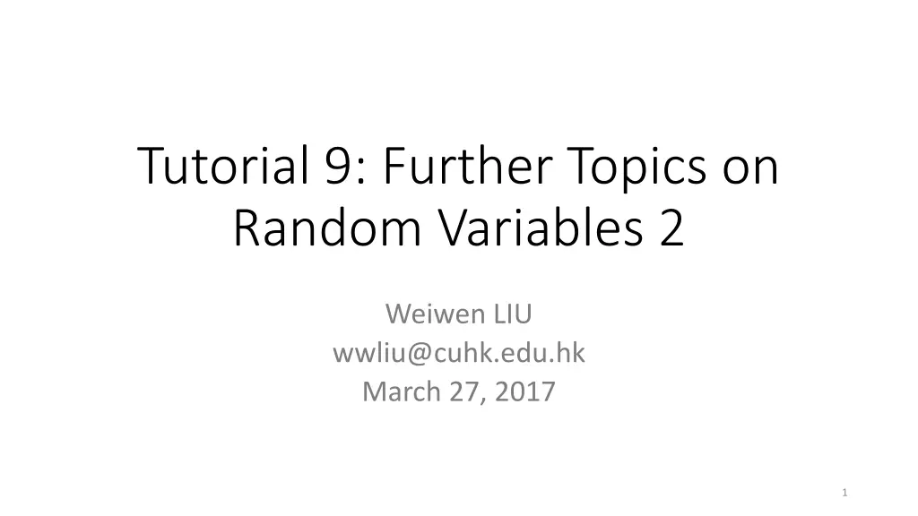 tutorial 9 further topics on random variables 2