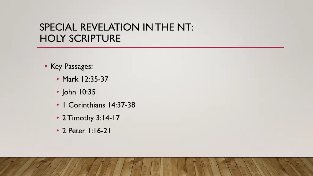 special revelation in the nt holy scripture