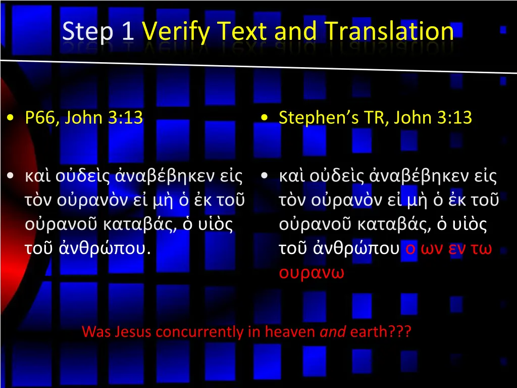 step 1 verify text and translation 1