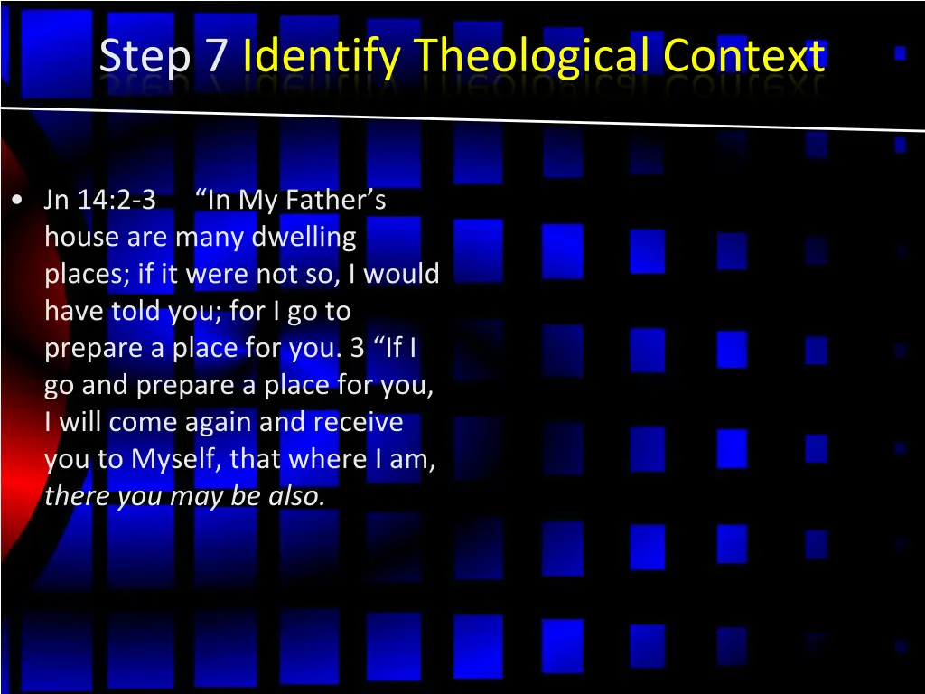 step 7 identify theological context