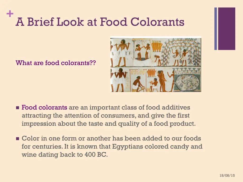 a brief look at food colorants