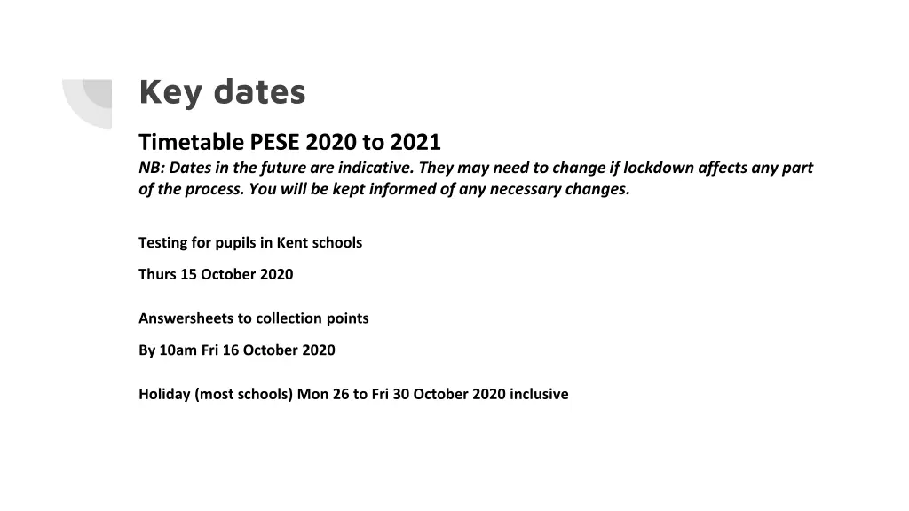 key dates