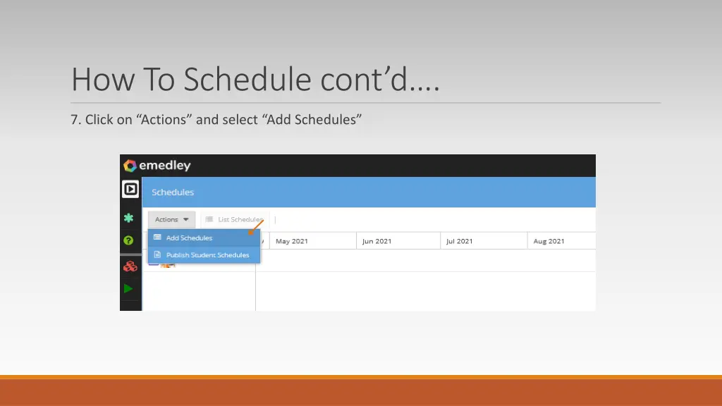 how to schedule cont d 4