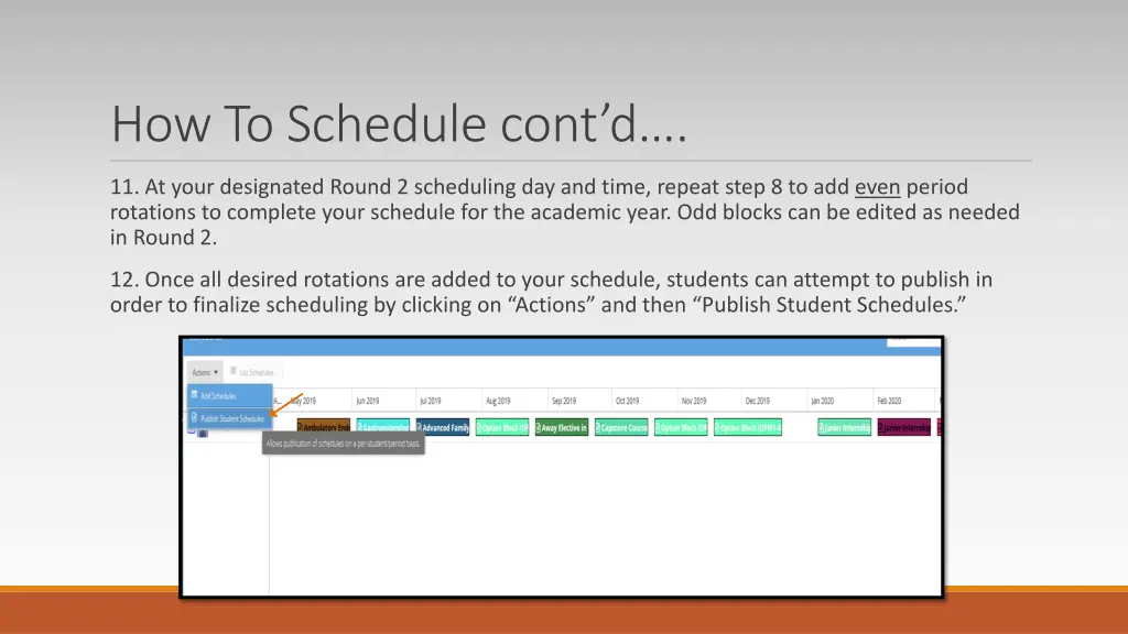 how to schedule cont d 7