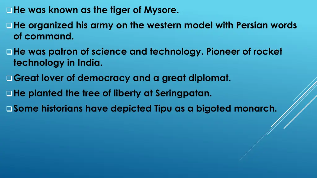 he was known as the tiger of mysore