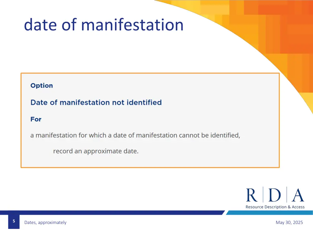 date of manifestation