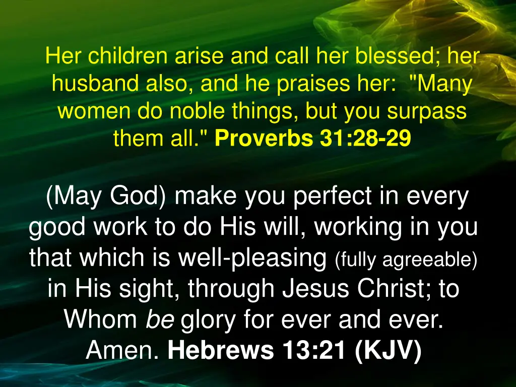 her children arise and call her blessed