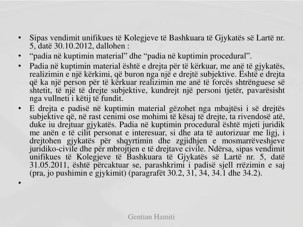 sipas vendimit unifikues t kolegjeve t bashkuara