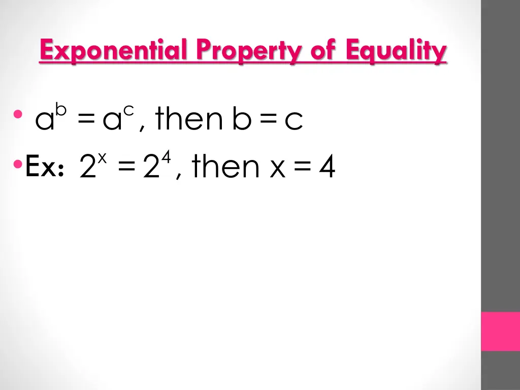 exponential property of equality