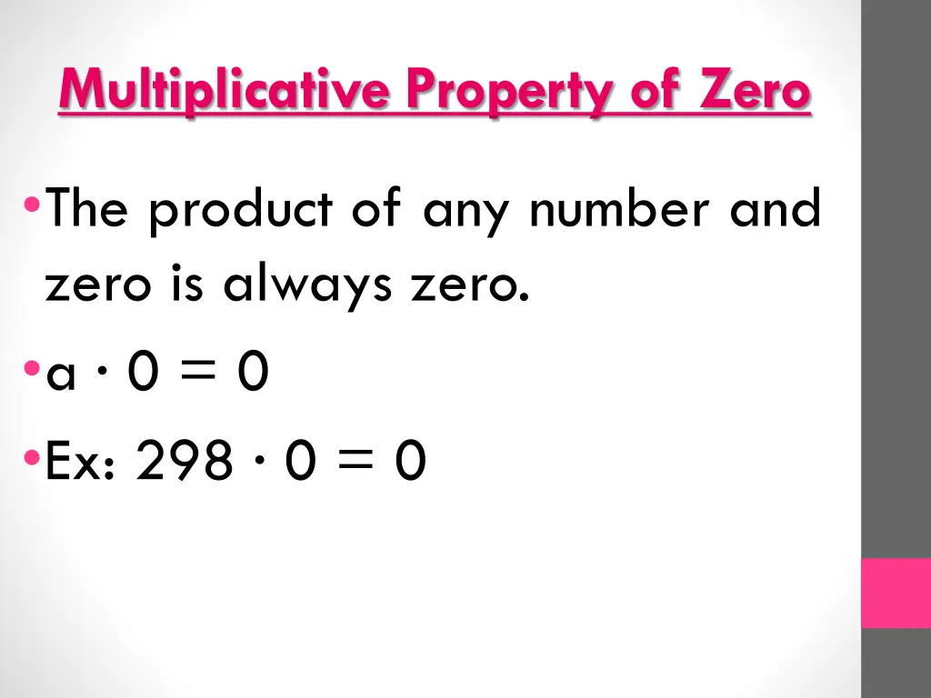 multiplicative property of zero