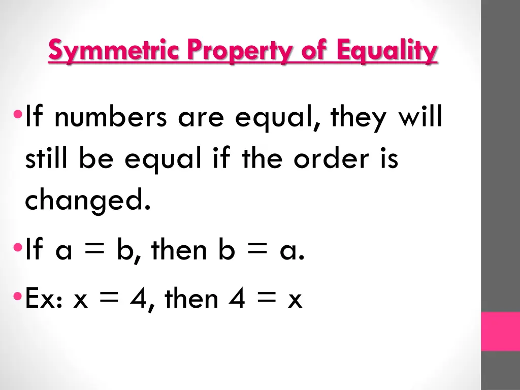 symmetric property of equality