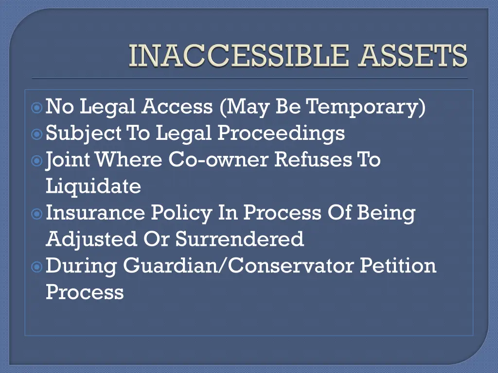 no legal access may be temporary subject to legal