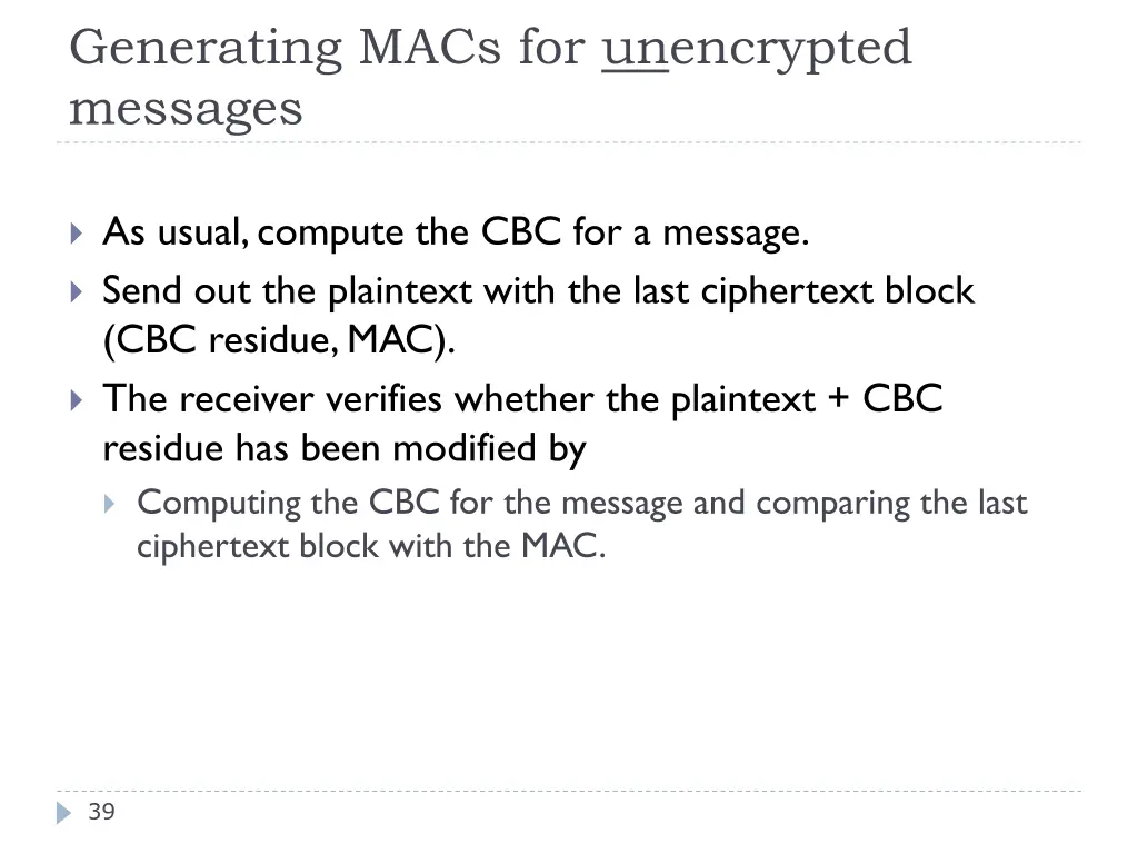 generating macs for unencrypted messages