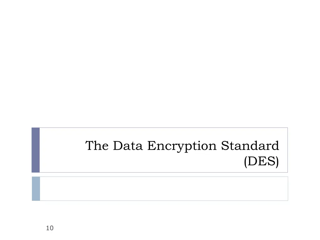 the data encryption standard