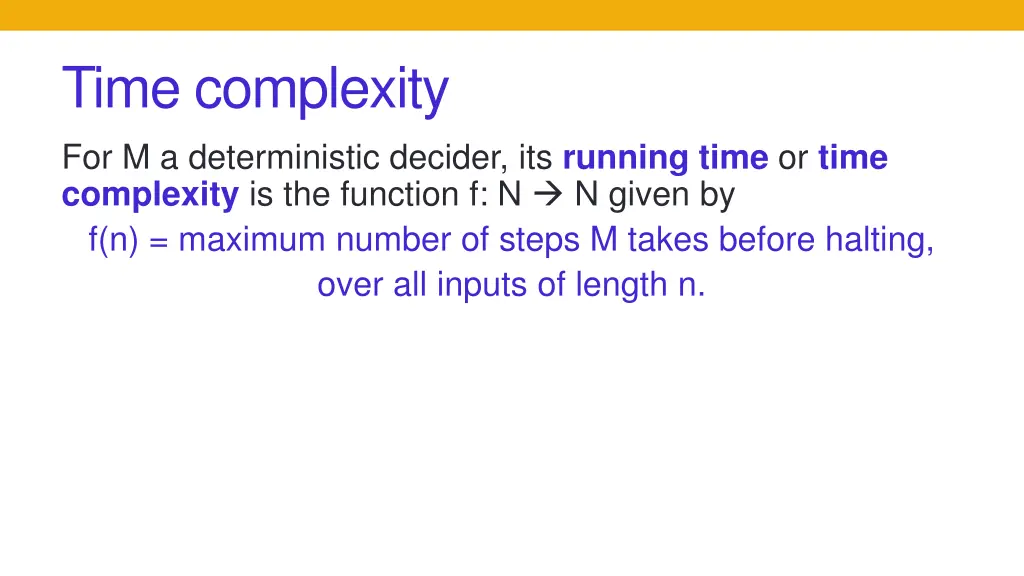time complexity for m a deterministic decider