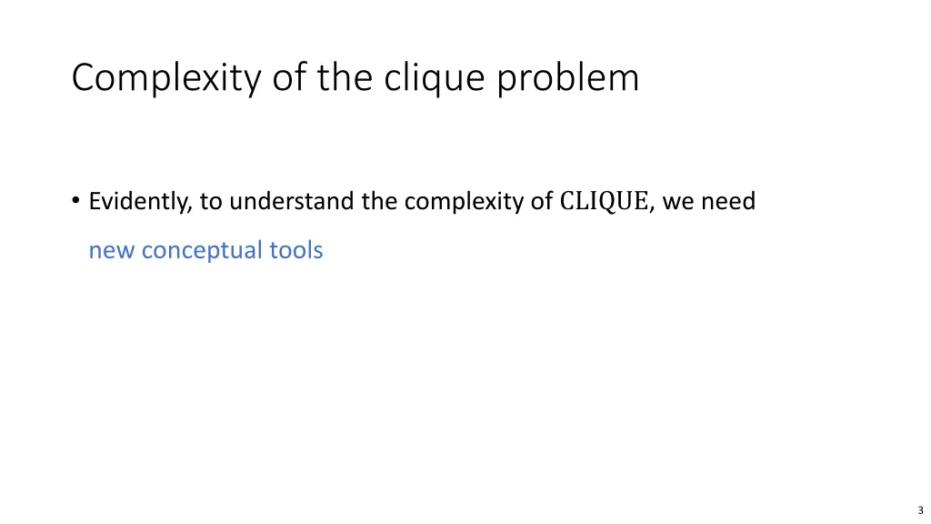 complexity of the clique problem