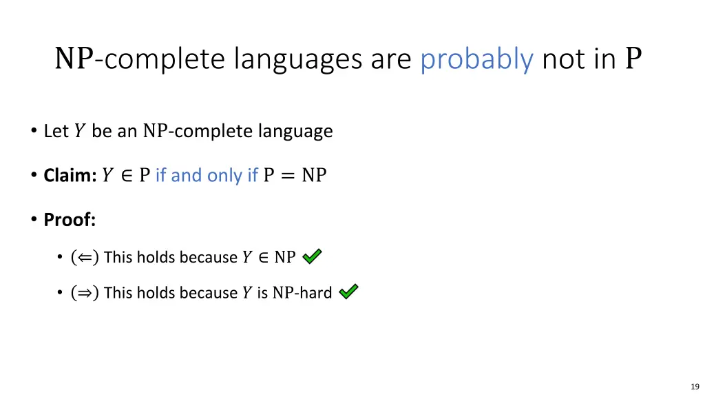 np complete languages are probably not in p