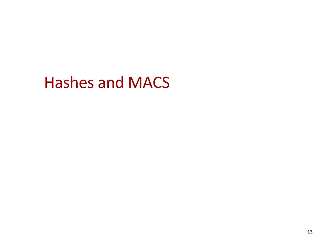 hashes and macs