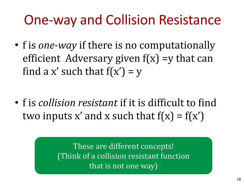one way and collision resistance