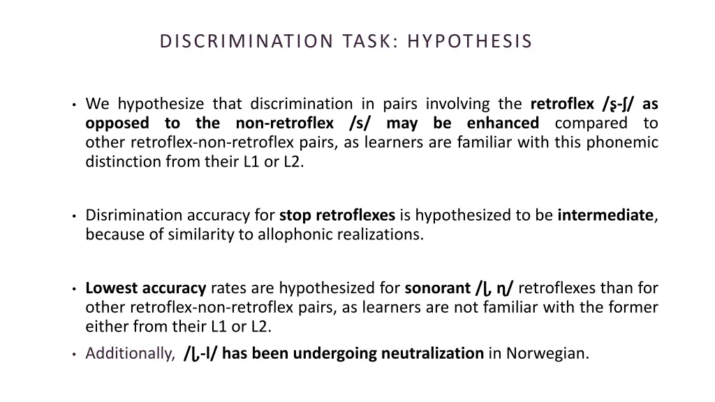 discrimination task hypothesis