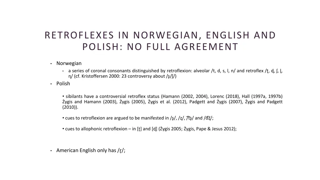 retroflexes in norwegian english and polish