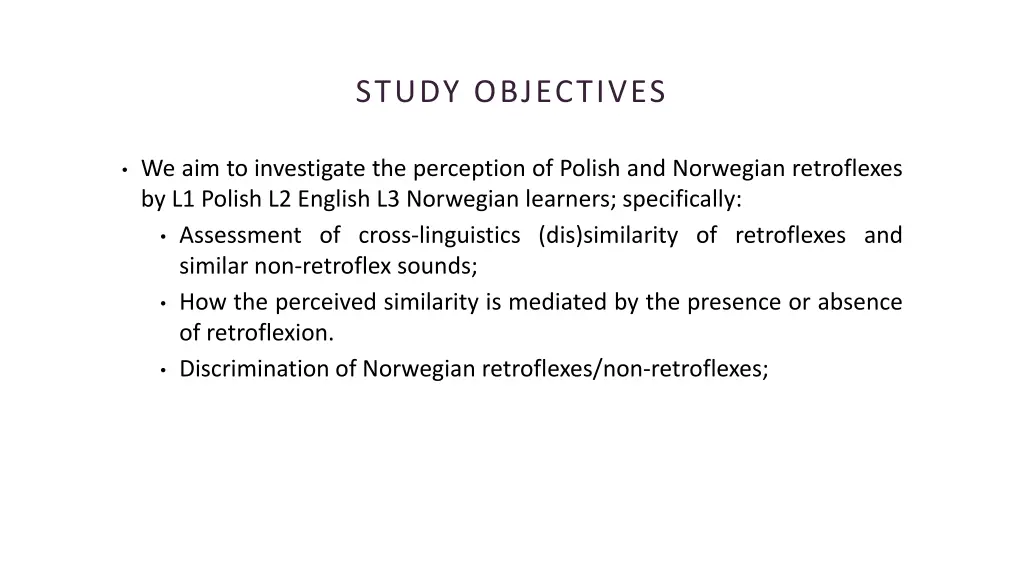 study objectives