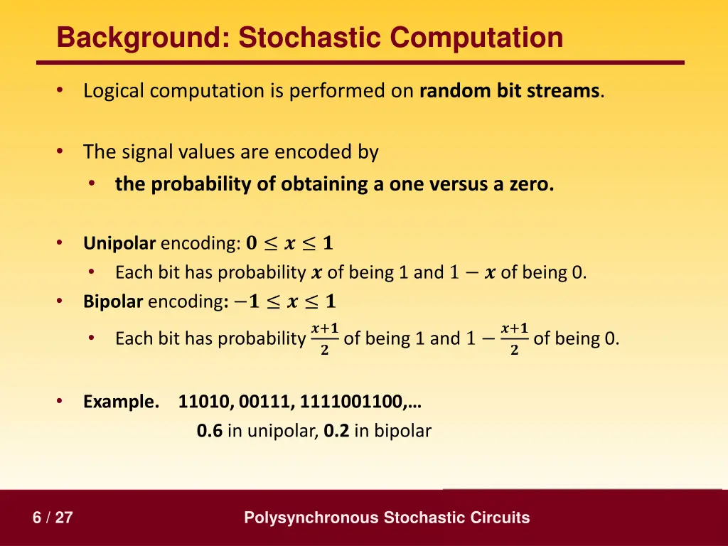 background stochastic computation